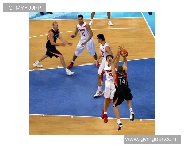 中国男篮对决德国队精彩回顾超清画面尽显比赛激情与技术较量